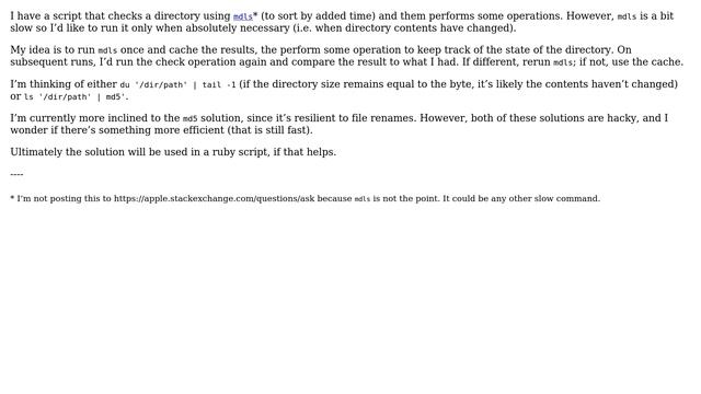 Unix & Linux: Fastest way to determine if directory contents have changed since last time