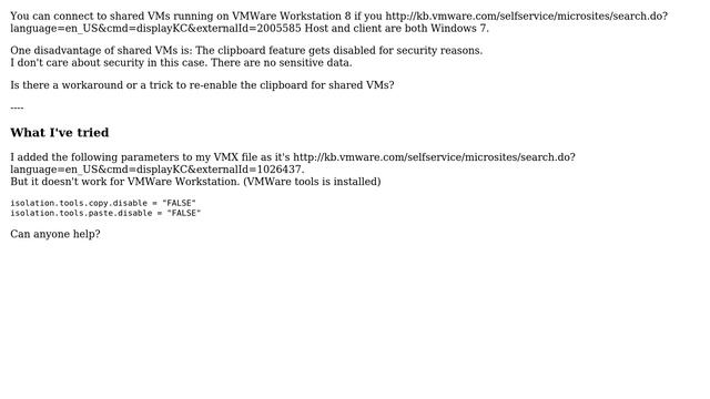 How to get clipboard working for shared VMs on VMWare Workstation?
