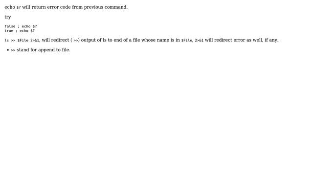 What do the `echo $?` and `ls ＞＞ $File 2＞&1` commands do? (3 Solutions!!)
