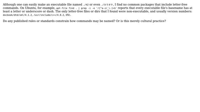Unix & Linux: Why do all standard commands include an ASCII letter?