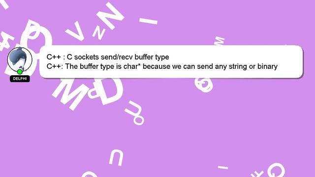 C++ : C sockets send/recv buffer type