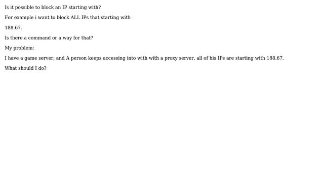 DevOps & SysAdmins: linux - centOS 6.2 block IP starts with (2 Solutions!!)