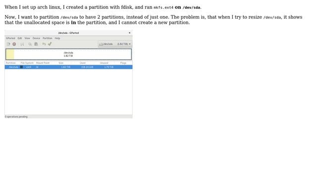 Unix & Linux: Whole disk is a partition: can't shrink, can't create new one