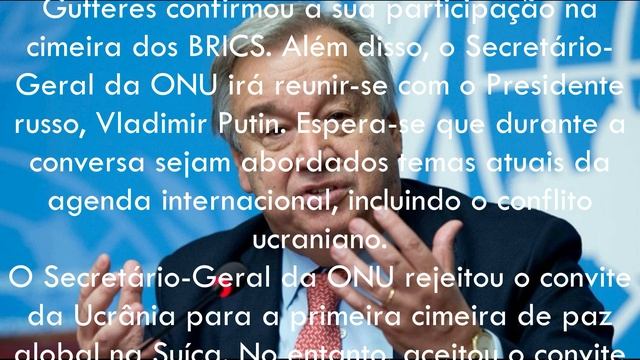 A Ucrânia ficou ofendida pelo Secretário-Geral da ONU.