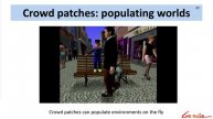 Nucl.ai 2015 - Crowds Patches for Populating Virtual Worlds
