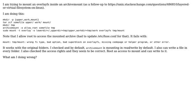 Unix & Linux: Overlayfs inside archivemount (2 Solutions!!)