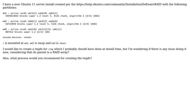 are there any issues creating a tmpfs mount when my root partition is a RAID5 array