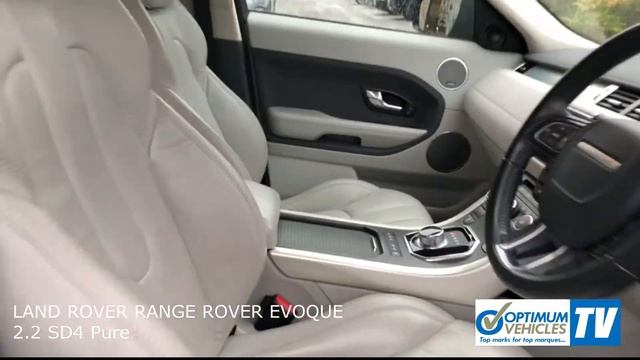 LAND ROVER RANGE ROVER EVOQUE 2.2 SD4 Pure  - Optimum Vehicles Ltd