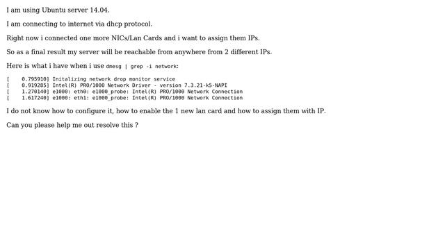 Ubuntu: How can i add additional IP address to my ubuntu server?