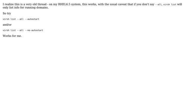 Unix & Linux: virsh, how to list autostart domains? (3 Solutions!!)