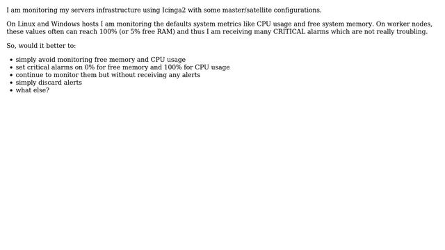Does it make sense to monitor free memory and CPU usage on servers?