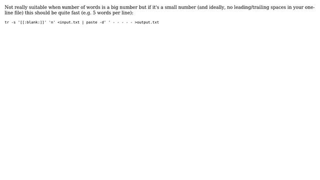 Unix & Linux: Split text file into lines with fixed number of words (8 Solutions!!)