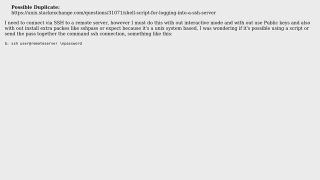 Unix & Linux: Autentification on SSH connection in OneLine (2 Solutions!!)