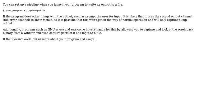 Unix & Linux: Redirection of output from the terminal to a file in unix/linux (3 Solutions!!)