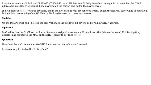 DevOps & SysAdmins: How can NIC's remember the DHCP address past power off? (2 Solutions!!)