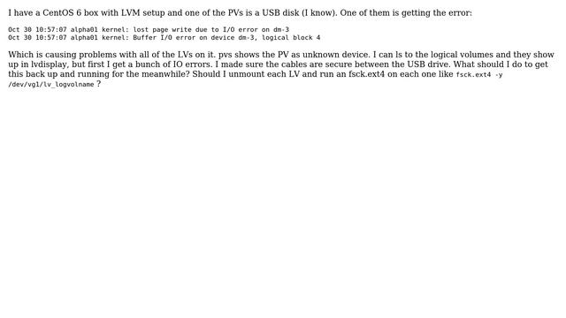 Unix & Linux: I/O errors on Linux LVM