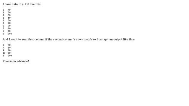Unix & Linux: Sum values from column 1 if column 2 rows have a value match
