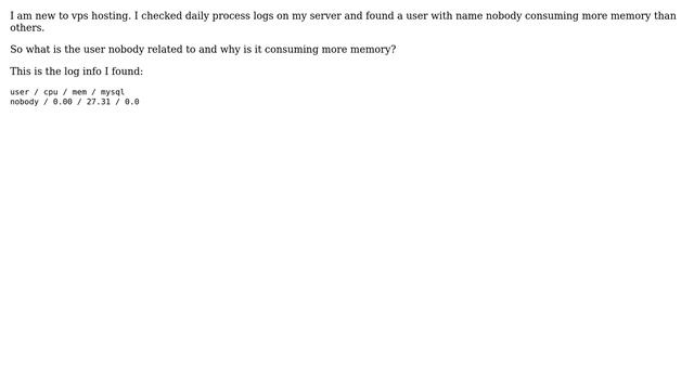 What does the user "nobody" represent in server process logs