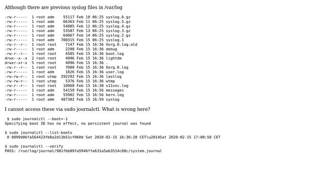 Raspberry Pi: Raspbian: journalctl only lists current boot although syslogs exist (2 Solutions!!)