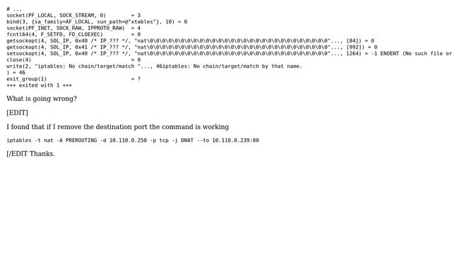 Unix & Linux: iptables DNAT: 'No chain/target/match by that name'