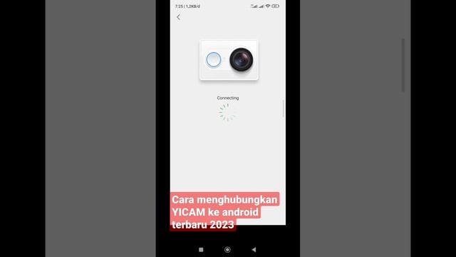 cara menyambungkan yicam/xiaomi action camera ke android terbaru 2023