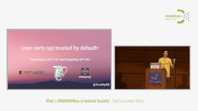 Droidcon Italy 2017// What’s NNNNNNNNew in Android Security? - Scott Alexander