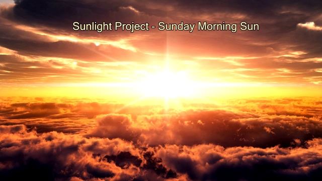 Sunlight Project - Sunday Morning Sun