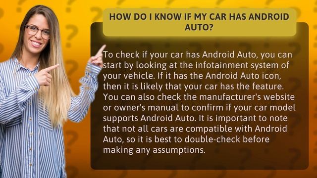 How do I know if my car has Android Auto?