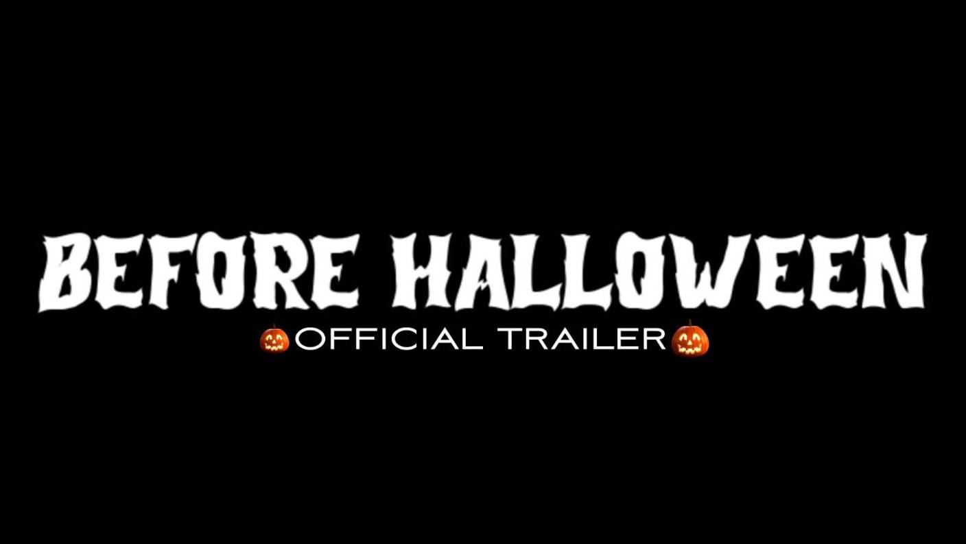 BEFORE HALLOWEEN (Official Trailer, 2024)