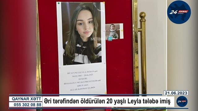 Əri tərəfindən öldürülən 20 yaşlı Leyla tələbə imiş