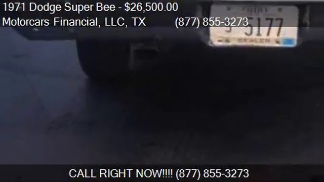 1971 Dodge Super Bee  for sale in Headquarters in Plano, TX