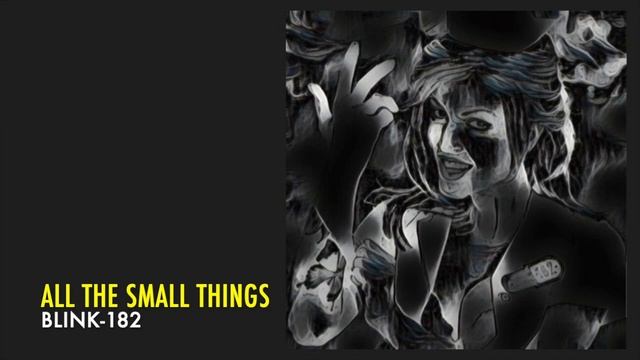 All The Small Things - Blink-182 (Instrumental Cover)