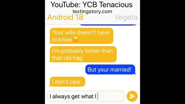 Android 18 Wants Vegeta! Dragon Ball Groupchat!