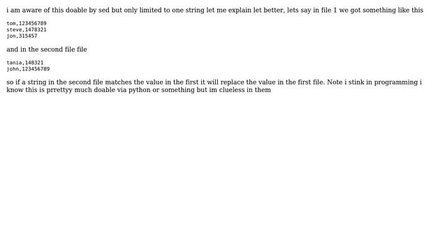 Unix & Linux: Possible to replace string if match string in two files?