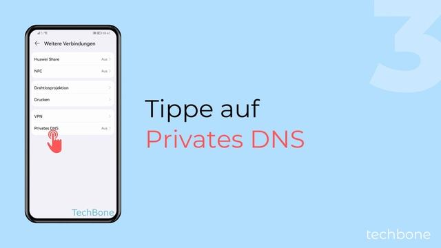Privates DNS einrichten - Huawei [Android 10 - EMUI 12]