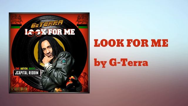 Dancehall LOOK FOR ME written by G-Terra [Now on ITunes]