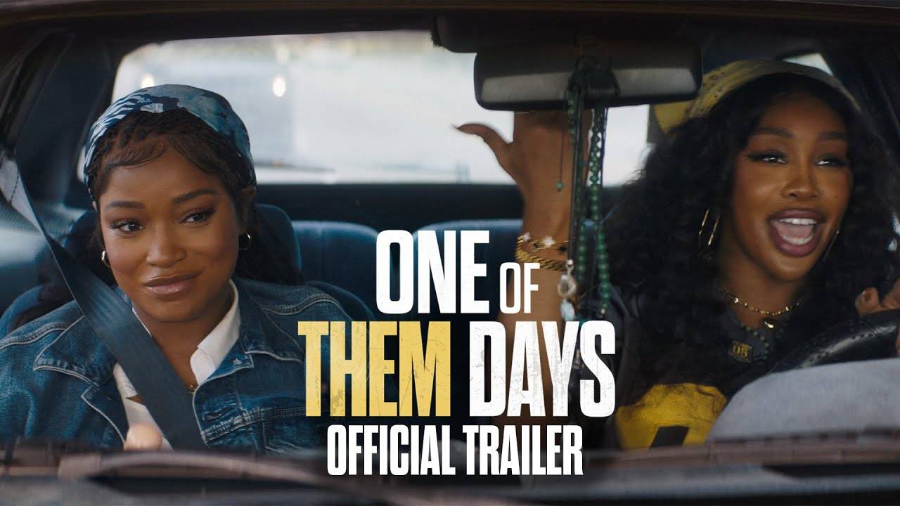 One of Them Days Movie - Official Trailer | Sony Pictures Entertainment