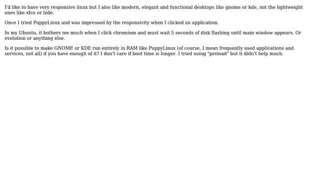 GNOME/KDE Linux entirely in RAM?