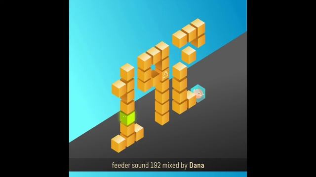 feeder sound 192 mixed by Dana