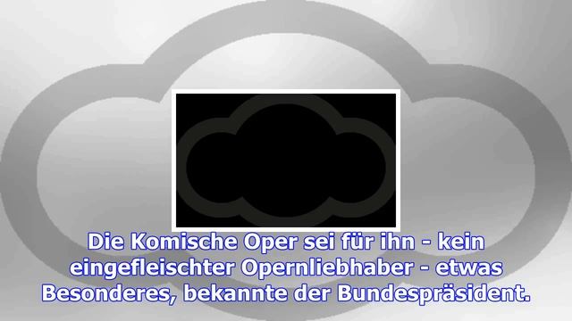 Steinmeier würdigt komische oper zum 70. geburtstag