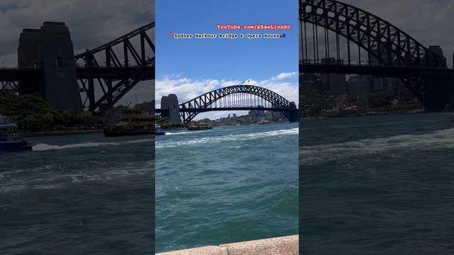 Australia Sydney Harbour Bridge & Opera House #harbourbridge #operahouse #@ZawLinnAU
