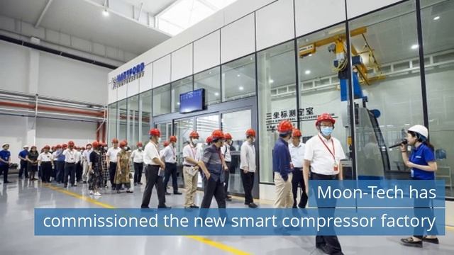 Moon-Tech has commissioned the new smart compressor factory