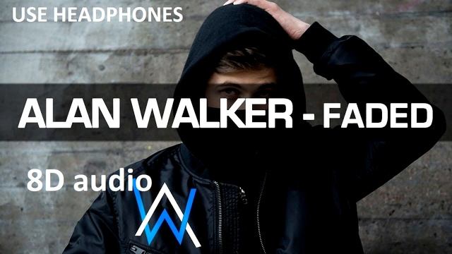 ALAN WALKER - Faded | 8D audio