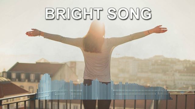 Bright song (Pop Music Mix)