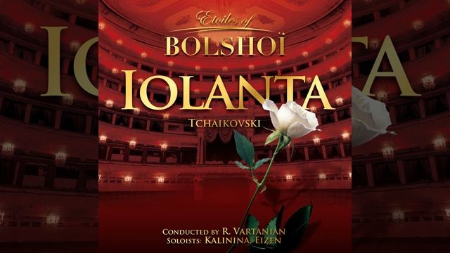 Iolanta, Op.69: Scene 8 (All Characters and Chorus)