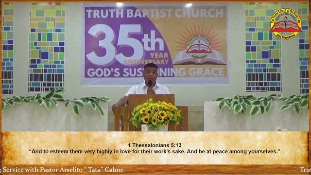 "HONORING THE MOST HONORABLE" (Pastor Arselito "TATA" Calme, August 12, 2022)