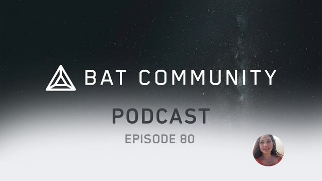 Ep. 80: Announcing Brave Search, BAT Tournaments in Gala Games & Splinterlands ($10K total prizes)!