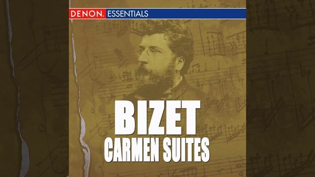 Carmen, Opera Suite No. 2: Danse Bohème (Act 2)