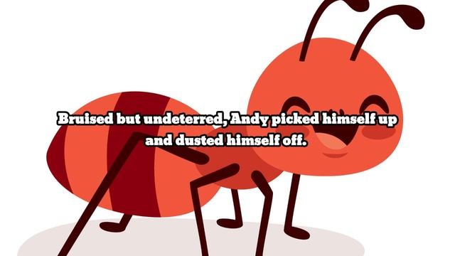 The Brave Little Ant