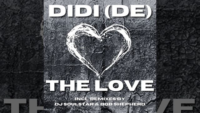 The Love (DJ Soulstar Remix)